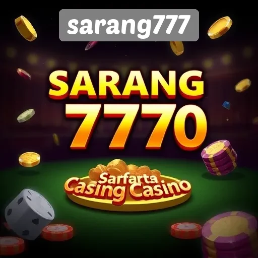 Sarang777 Pilihan Utama untuk Penggemar Game Online
